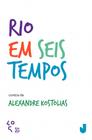 Livro - Rio em Seis Tempos