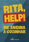 Livro Rita Help Me Ensina a Cozinhar