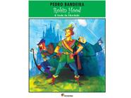 Livro Robin Hood  - Pedro Bandeira