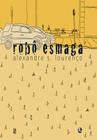 Livro - Robô esmaga