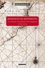 Livro - Romances em movimento