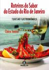 Livro - Roteiros do sabor do Estado do Rio de Janeiro