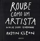 Livro Roube como um Artista Austin Kleon