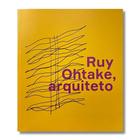 Livro - Ruy Ohtake, arquiteto