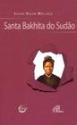 Livro - Santa Bakhita do Sudão