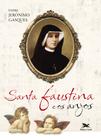 Livro - Santa Faustina e os anjos