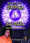 Livro - Sathya Sai Baba meu divino mestre
