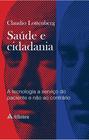 Livro - Saúde e cidadania - a tecnologia a serviço do paciente