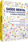 Livro - Saúde mental de crianças e adolescentes e atenção psicossocial