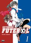 Livro - Sayonara, Futebol: Volume 1