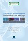 Livro - SBM Quimioterapia , Hormonoterapia e Terapia Biológica em Mastologia
