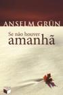 Livro - Se não houver amanhã