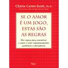 Livro - Se o amor é um jogo, estas são as regras