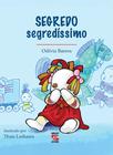 Livro - Segredo segredíssimo