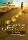 Livro - Seguindo com Jesus na Judéia