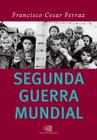 Livro - Segunda Guerra Mundial