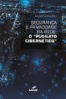 Livro - Segurança e privacidade na rede