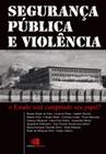 Livro - Segurança pública e violência