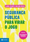 Livro - Segurança pública para virar o jogo