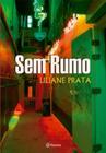 Livro - Sem Rumo