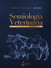 Livro - Semiologia Veterinária - A Arte do Diagnóstico