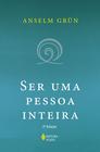 Livro - Ser uma pessoa inteira