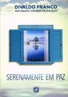 Livro - Serenamente em Paz