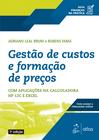 Livro - Série Finanças na Prática - Gestão de Custos e Formação de Preço