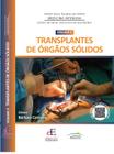 Livro - Série Pockets de MEDICINA INTENSIVA Transplantes Orgãos Sólidos vol. 2