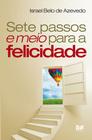 Livro - Sete passos e meio para a felicidade