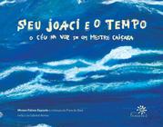 Livro - Seu Joaci e o tempo