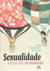 Livro - Sexualidade: A difícil arte do encontro