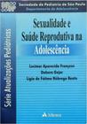 Livro - Sexualidade e saúde reprodutiva na adolescência