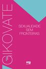 Livro - SEXUALIDADE SEM FRONTEIRAS