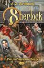 Livro - Sherlock e os aventureiros: o caso da conspiração biológica