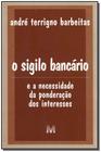 Livro - Sigilo bancário - 1 ed./2003