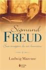 Livro Sigmund Freud: sua Imagem do Ser Humano (Ludwig Marcuse)