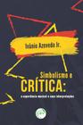 Livro - Simbolismo e crítica