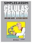 Livro - Simples assim: células-tronco