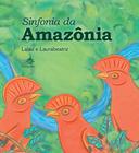 Livro - Sinfonia da Amazônia