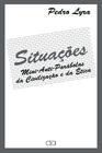 Livro - Situações : Mini-anti-parábolas da civilização e da ética