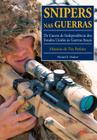 Livro - Snipers nas guerras: da guerra de independência dos Estados Unidos às guerras atuais