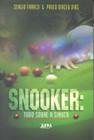 Livro - Snooker: tudo sobre a sinuca