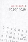 Livro - Só por hoje