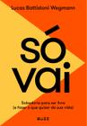 Livro - Só vai