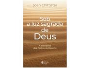 Livro Sob a Luz Sagrada de Deus Joan Chittister