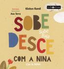 Livro - Sobe desce com a Nina - Sube baja con la Nina