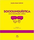 Livro Sociolinguistica - Uma Introducao Critica