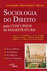 Livro - Sociologia do direito para concursos da magistratura