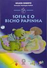 Livro - Sofia e o bicho papinha